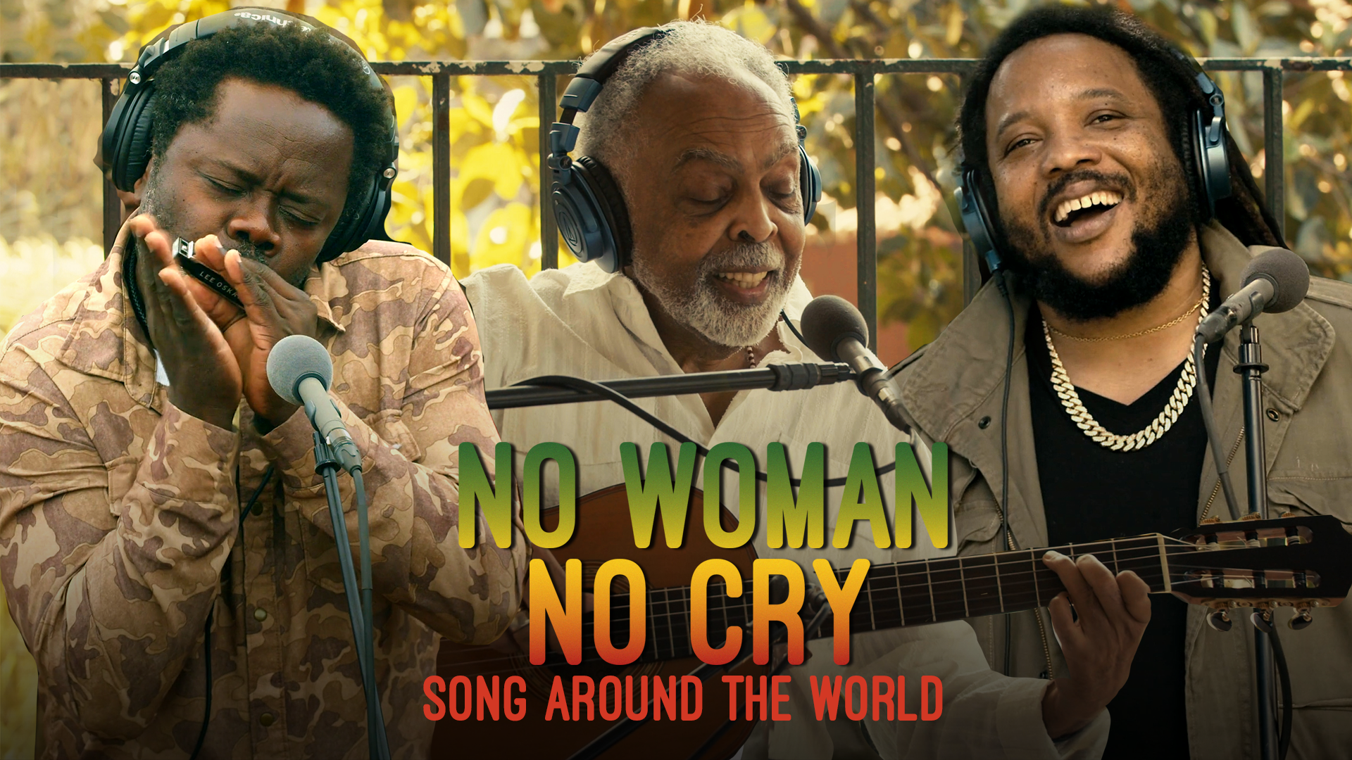 No Woman No Cry ft. Gilberto Gil, Stephen Marley & Mermans Mosengo | Song Around The World